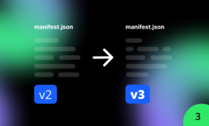 Update your code: Chrome Extension Migrate Manifest v3